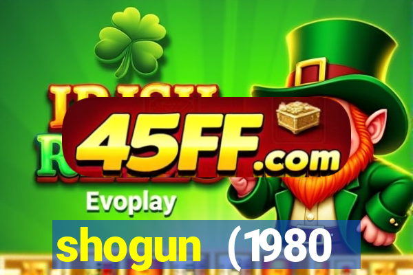 shogun (1980 dublado download)